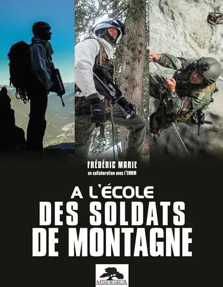 Cover of the photo book À l'école des soldats de montagne by Fred Marie